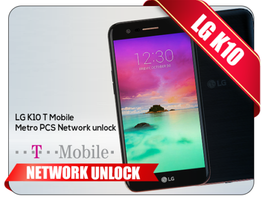 LG K10 Tmobile MetroPCS Network Unlock