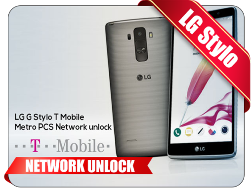 LG G Stylo Tmobile MetroPCS Network Unlock